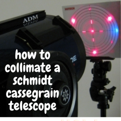 how to collimate a schmidt cassegrain telescope