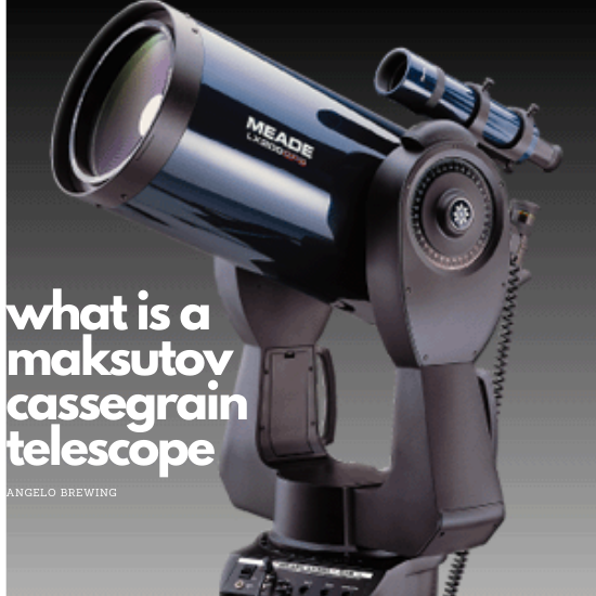 what is a maksutov cassegrain telescope