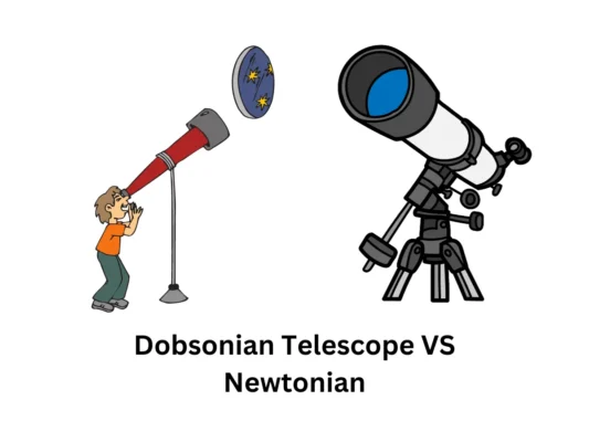 Dobsonian Telescope VS Newtonian