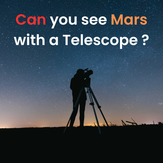 Can you see Mars with a Telescope
