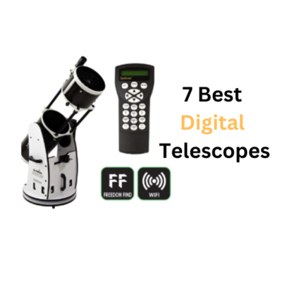 7 Best Digital Telescopes