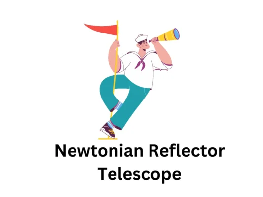 Newtonian Reflector Telescope